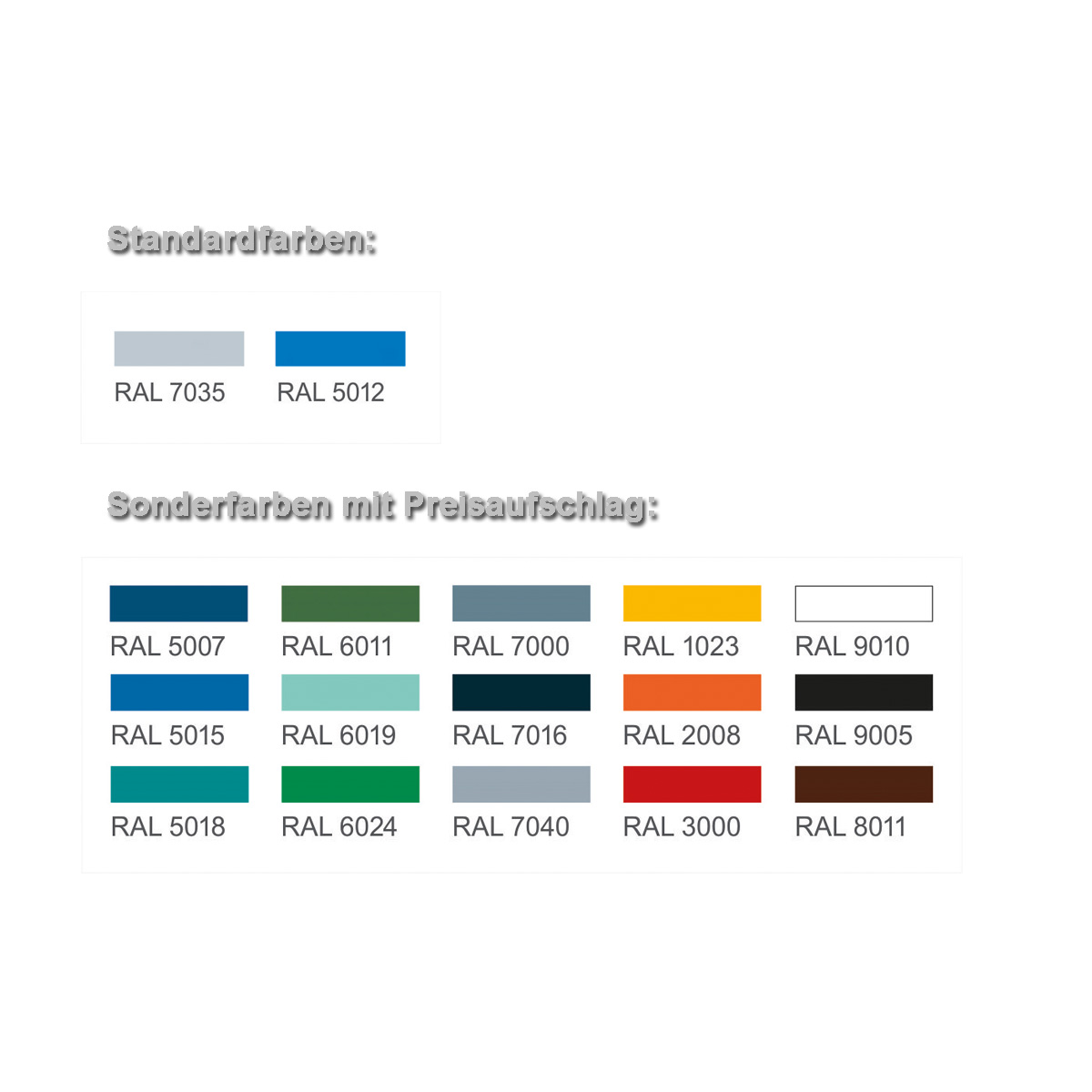 Mögliche RAL Farben für Gehäuse und Fronten